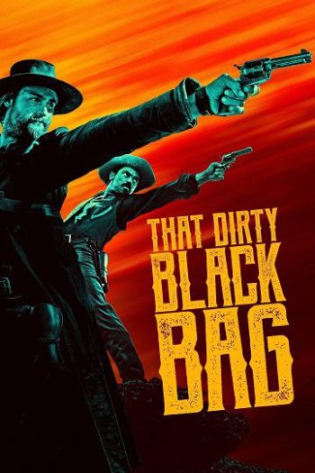دانلود سریال The Dirty Black Bag دانلود سریال The Dirty Black Bag