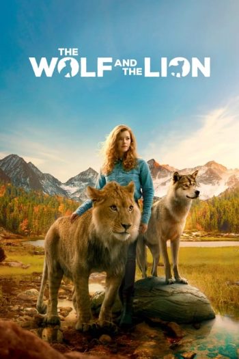 دانلود فیلم The Wolf and the Lion 2021 دانلود فیلم The Wolf and the Lion 2021