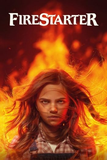 دانلود فیلم Firestarter 2022 دانلود فیلم Firestarter 2022