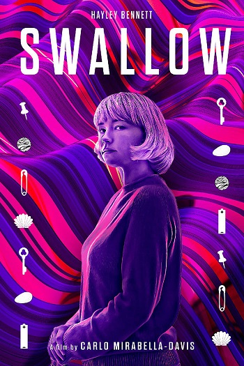 دانلود فیلم 2019 Swallow دانلود فیلم 2019 Swallow