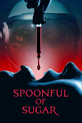 دانلود فیلم 2022 Spoonful of Sugar دانلود فیلم 2022 Spoonful of Sugar